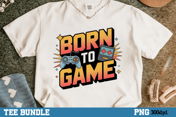 Born to Game, Gaming Tee Shirt Png: A Versatile Digital Asset for Creators and Entrepreneurs